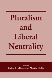 Pluralism and Liberal Neutrality book cover