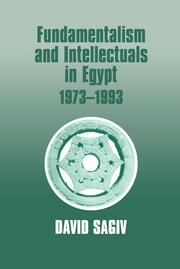 Fundamentalism and Intellectuals in Egypt, 1973-1993 book cover
