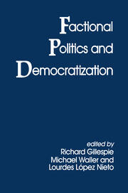 Factional Politics and Democratization book cover