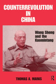 Counterrevolution in China: Wang Sheng and the Kuomintang book cover