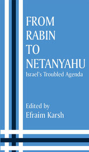 From Rabin to Netanyahu: Israel's Troubled Agenda book cover
