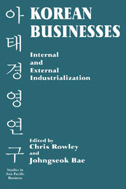 Korean Businesses: Internal and External Industrialization book cover