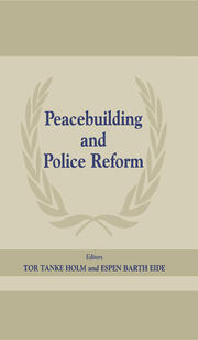 Peacebuilding and Police Reform book cover