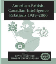 American-British-Canadian Intelligence Relations, 1939-2000 book cover