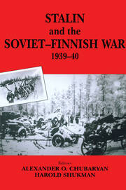 Stalin and the Soviet-Finnish War, 1939-1940 book cover