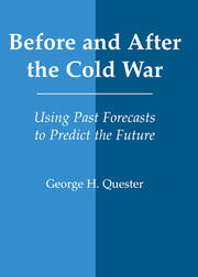 Before and After the Cold War: Using Past Forecasts to Predict the Future book cover
