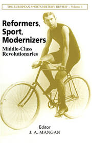 Reformers, Sport, Modernizers: Middle-class Revolutionaries book cover