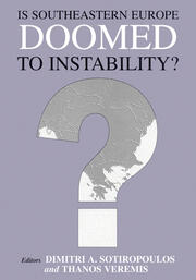 Is Southeastern Europe Doomed to Instability?: A Regional Perspective book cover