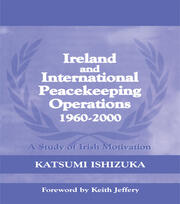 Ireland and International Peacekeeping Operations 1960-2000 book cover
