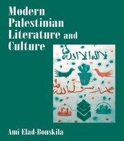 Modern Palestinian Literature and Culture book cover