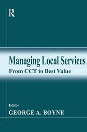 Managing Local Services: From CCT to Best Value book cover
