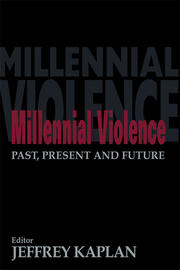 Millennial Violence: Past, Present and Future book cover