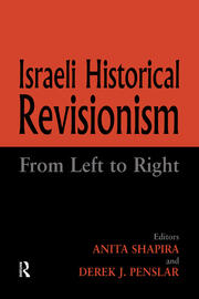 Israeli Historical Revisionism: From Left to Right book cover
