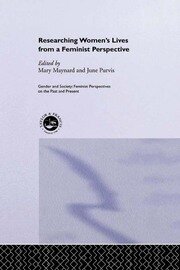 Researching Women's Lives From A Feminist Perspective book cover