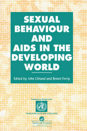 Sexual Behaviour and AIDS in the Developing World book cover
