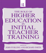 The Role of Higher Education in Initial Teacher Training book cover