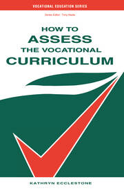 How to Assess the Vocational Curriculum book cover