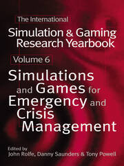 International Simulation and Gaming Research Yearbook: Simulations and Games for Emergency and Crisis Management book cover