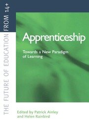 Apprenticeship: Towards a New Paradigm of Learning book cover