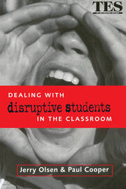 Dealing with Disruptive Students in the Classroom book cover