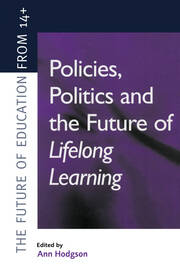 Policies, Politics and the Future of Lifelong Learning book cover