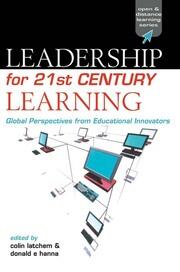 Leadership for 21st Century Learning: Global Perspectives from International Experts book cover