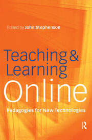 Teaching & Learning Online: New Pedagogies for New Technologies book cover