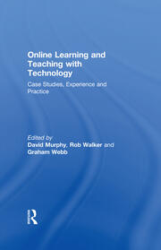 Online Learning and Teaching with Technology: Case Studies, Experience and Practice book cover