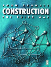 Construction the Third Way book cover