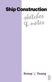 Ship Construction Sketches and Notes book cover