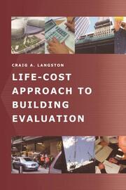 Life-Cost Approach to Building Evaluation book cover