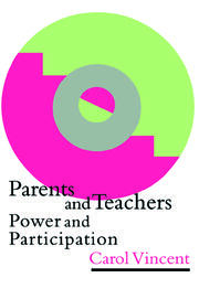 Parents And Teachers: Power And Participation book cover