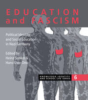 Education and Fascism: Political Formation and Social Education in German National Socialism book cover