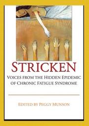 Stricken: Voices from the Hidden Epidemic of Chronic Fatigue Syndrome book cover