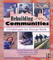 Rebuilding Communities: Challenges for Group Work book cover
