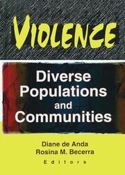 Violence: Diverse Populations and Communities book cover