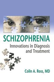 Schizophrenia: Innovations in Diagnosis and Treatment book cover