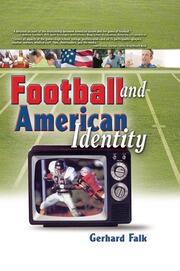 Football and American Identity book cover