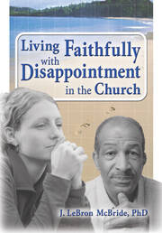 Living Faithfully with Disappointment in the Church book cover