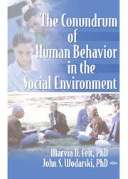 The Conundrum of Human Behavior in the Social Environment book cover