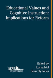 Educational Values and Cognitive Instruction: Implications for Reform book cover