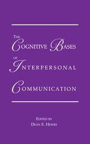 The Cognitive Bases of Interpersonal Communication book cover