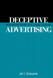 Deceptive Advertising: Behavioral Study of A Legal Concept book cover