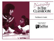 A Facilitator's Guide To Diversity in the Classroom: A Casebook for Teachers and Teacher Educators book cover