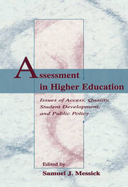 Assessment in Higher Education: Issues of Access, Quality, Student Development and Public Policy book cover