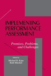 Implementing Performance Assessment: Promises, Problems, and Challenges book cover