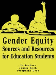 Gender Equity Sources and Resources for Education Students book cover