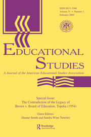 The Contradictions of the Legacy of Brown V. Board of Education, Topeka (1954): A Special Issue of Educational Studies book cover