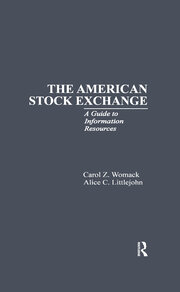 The American Stock Exchange: A Guide to Information Resources book cover