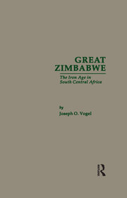 Great Zimbabwe: The Iron Age of South Central Africa book cover